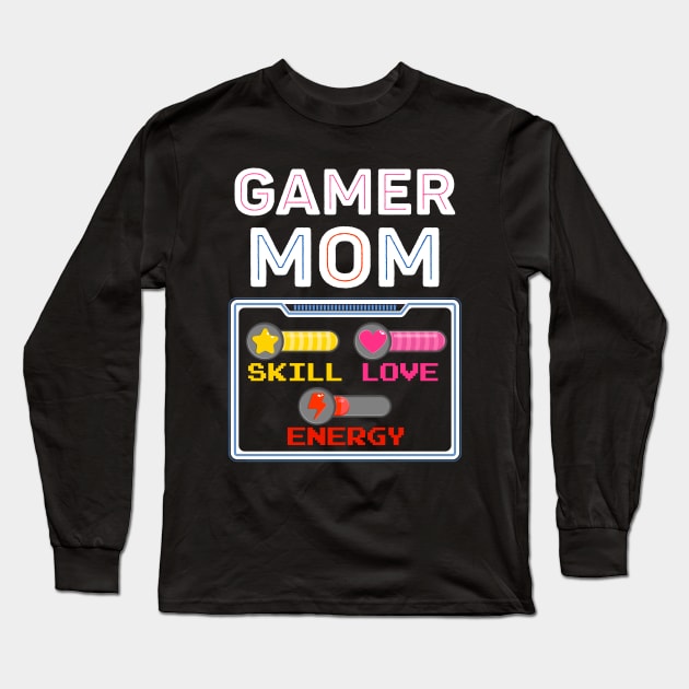 Gamer Mom Funny Long Sleeve T-Shirt by AllWellia